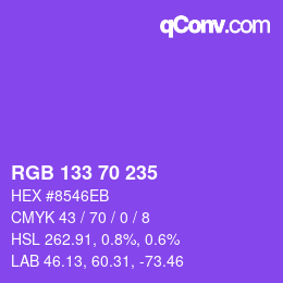 カラーコード: RGB 133 70 235 | qconv.com