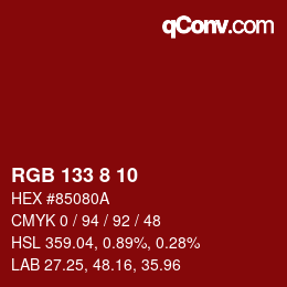 Color code: RGB 133 8 10 | qconv.com