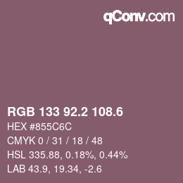 カラーコード: RGB 133 92.2 108.6 | qconv.com
