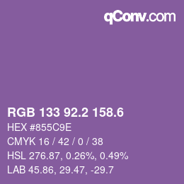 カラーコード: RGB 133 92.2 158.6 | qconv.com