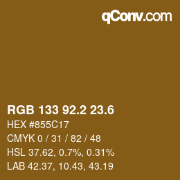 カラーコード: RGB 133 92.2 23.6 | qconv.com