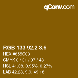 カラーコード: RGB 133 92.2 3.6 | qconv.com