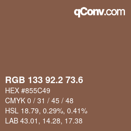 カラーコード: RGB 133 92.2 73.6 | qconv.com