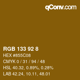 カラーコード: RGB 133 92 8 | qconv.com