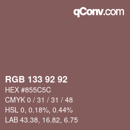 颜色代码: RGB 133 92 92 | qconv.com