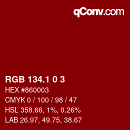 カラーコード: RGB 134.1 0 3 | qconv.com