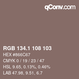 カラーコード: RGB 134.1 108 103 | qconv.com