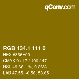 カラーコード: RGB 134.1 111 0 | qconv.com