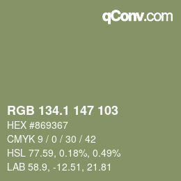 カラーコード: RGB 134.1 147 103 | qconv.com