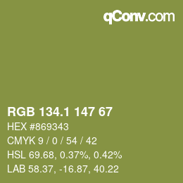 カラーコード: RGB 134.1 147 67 | qconv.com
