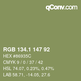 カラーコード: RGB 134.1 147 92 | qconv.com