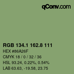 カラーコード: RGB 134.1 162.8 111 | qconv.com