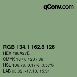 カラーコード: RGB 134.1 162.8 126 | qconv.com