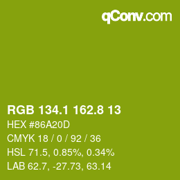 カラーコード: RGB 134.1 162.8 13 | qconv.com