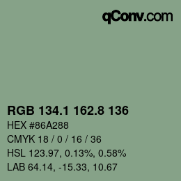 カラーコード: RGB 134.1 162.8 136 | qconv.com