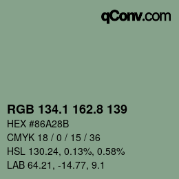 カラーコード: RGB 134.1 162.8 139 | qconv.com