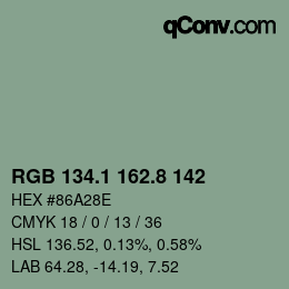 カラーコード: RGB 134.1 162.8 142 | qconv.com