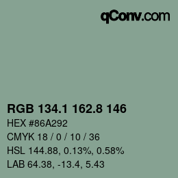 カラーコード: RGB 134.1 162.8 146 | qconv.com