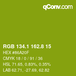 カラーコード: RGB 134.1 162.8 15 | qconv.com
