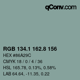 カラーコード: RGB 134.1 162.8 156 | qconv.com