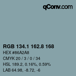 カラーコード: RGB 134.1 162.8 168 | qconv.com