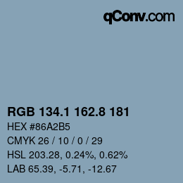 カラーコード: RGB 134.1 162.8 181 | qconv.com