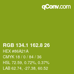 カラーコード: RGB 134.1 162.8 26 | qconv.com