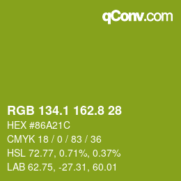 カラーコード: RGB 134.1 162.8 28 | qconv.com