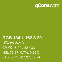 カラーコード: RGB 134.1 162.8 29 | qconv.com