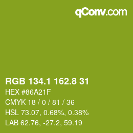 カラーコード: RGB 134.1 162.8 31 | qconv.com