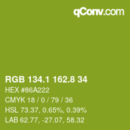 カラーコード: RGB 134.1 162.8 34 | qconv.com