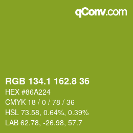 カラーコード: RGB 134.1 162.8 36 | qconv.com