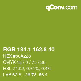 カラーコード: RGB 134.1 162.8 40 | qconv.com