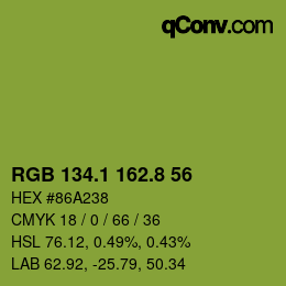 カラーコード: RGB 134.1 162.8 56 | qconv.com