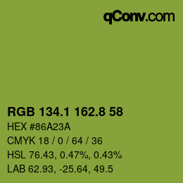 カラーコード: RGB 134.1 162.8 58 | qconv.com