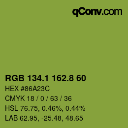 カラーコード: RGB 134.1 162.8 60 | qconv.com