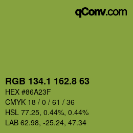 カラーコード: RGB 134.1 162.8 63 | qconv.com