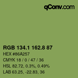 カラーコード: RGB 134.1 162.8 87 | qconv.com