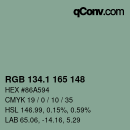カラーコード: RGB 134.1 165 148 | qconv.com