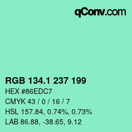 カラーコード: RGB 134.1 237 199 | qconv.com