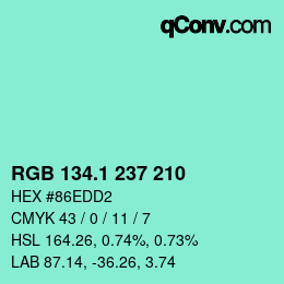 カラーコード: RGB 134.1 237 210 | qconv.com