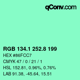 カラーコード: RGB 134.1 252.8 199 | qconv.com