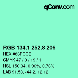 カラーコード: RGB 134.1 252.8 206 | qconv.com