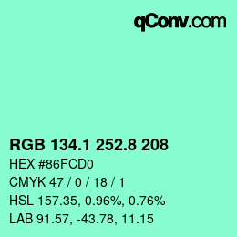 カラーコード: RGB 134.1 252.8 208 | qconv.com