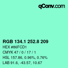 カラーコード: RGB 134.1 252.8 209 | qconv.com