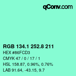 カラーコード: RGB 134.1 252.8 211 | qconv.com