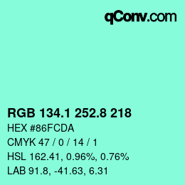 カラーコード: RGB 134.1 252.8 218 | qconv.com