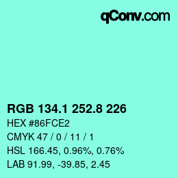 カラーコード: RGB 134.1 252.8 226 | qconv.com