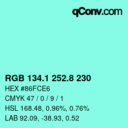 Color code: RGB 134.1 252.8 230 | qconv.com