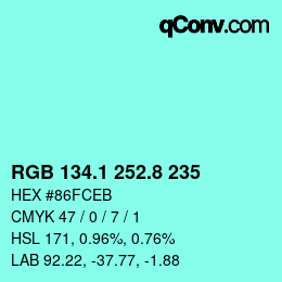 Color code: RGB 134.1 252.8 235 | qconv.com
